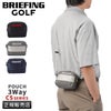 ブリーフィング ゴルフ CS ゴルフ BRIEFING GOLF 3way-pouch-cs