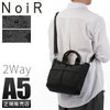 ノアール  トートバッグ NoiR n23005